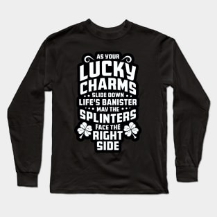 Irish Prayer - Luck of The Irish 2 - Funny Long Sleeve T-Shirt